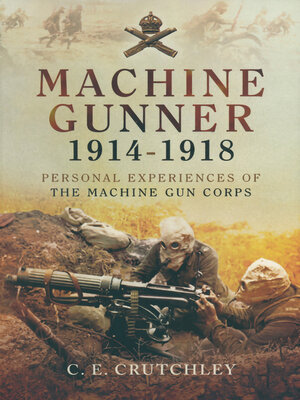 cover image of Machine Gunner, 1914–18